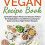High Protein Vegan Recipe Book By Brandon Ferry